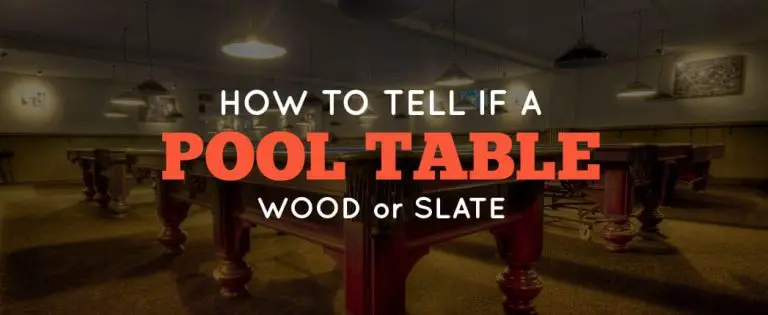 Slate or Wood Pool/Snooker Table Identification